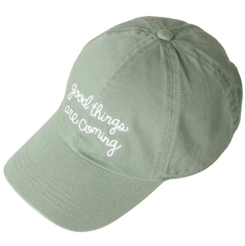 Embroidered Baseball Cap - Good Things Are Coming - Sage
