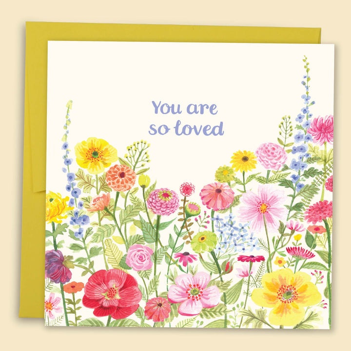 You Are So Loved Card