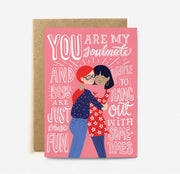 You Are My Soulmate Card