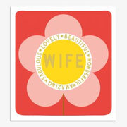 Lovely, Beautiful, Wonderful, Amazing, Fabulous Wife Card
