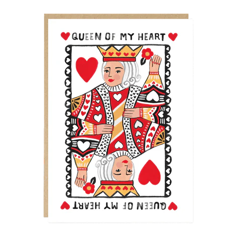 Queen Of My Heart Card - Liz