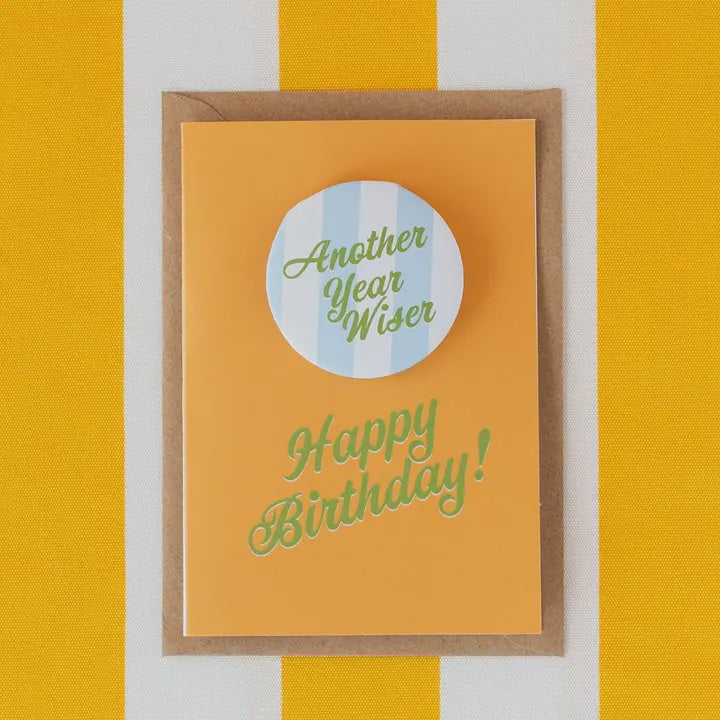 Another Year Wiser Stripe Birthday Badge Card