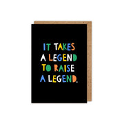 Takes A Legend Card
