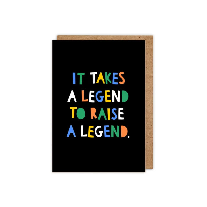 Takes A Legend Card