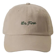 Embroidered Baseball Cap - It's Fine - Khaki