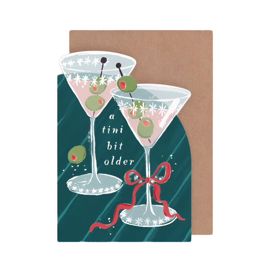 Tini Bit Older Martini Birthday Card