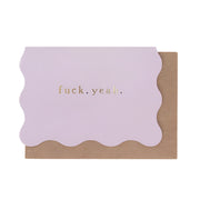 F Yeah Congratulations Card