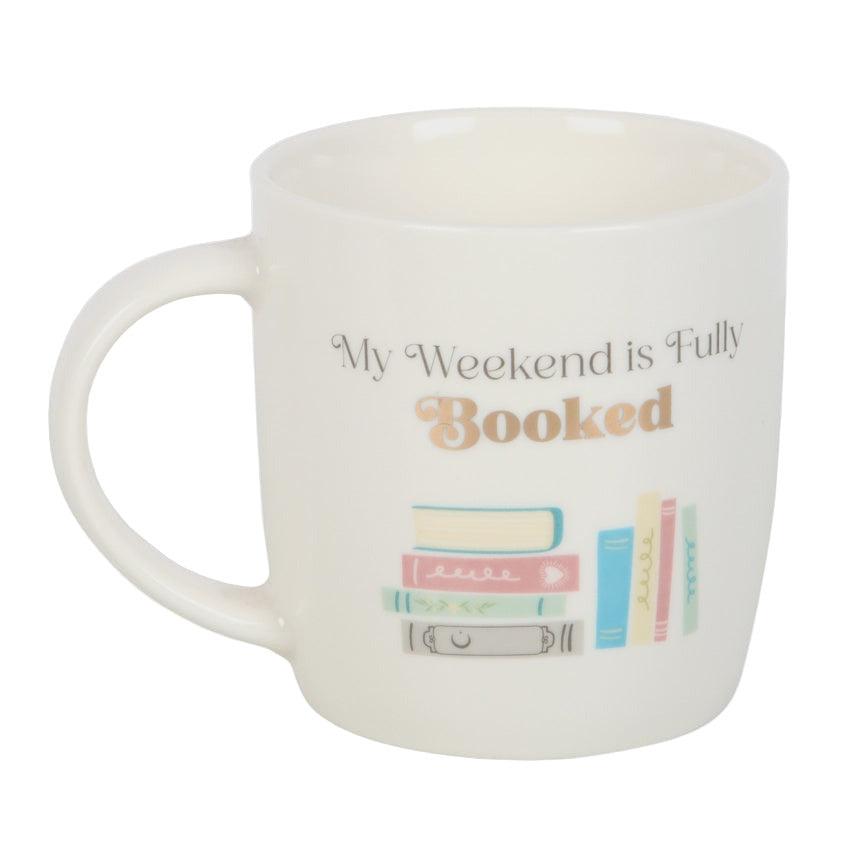 My Weekend Is Fully Booked Mug