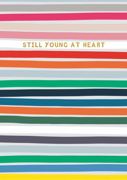 Still Young At Heart Card