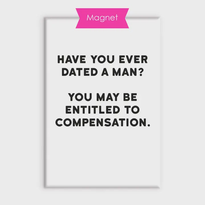 Compensation Fridge Magnet