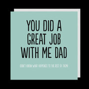 Great Job Dad Card