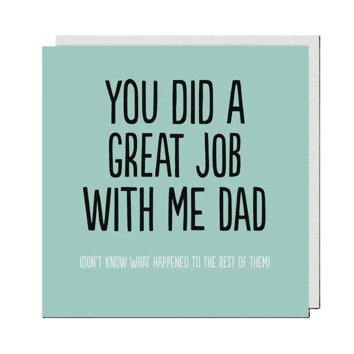 Great Job Dad Card