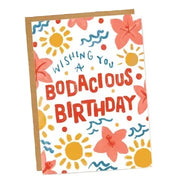 Bodacious Birthday Card