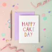 Happy Cake Day – Birthday Luxury Foiled Rainbow Card