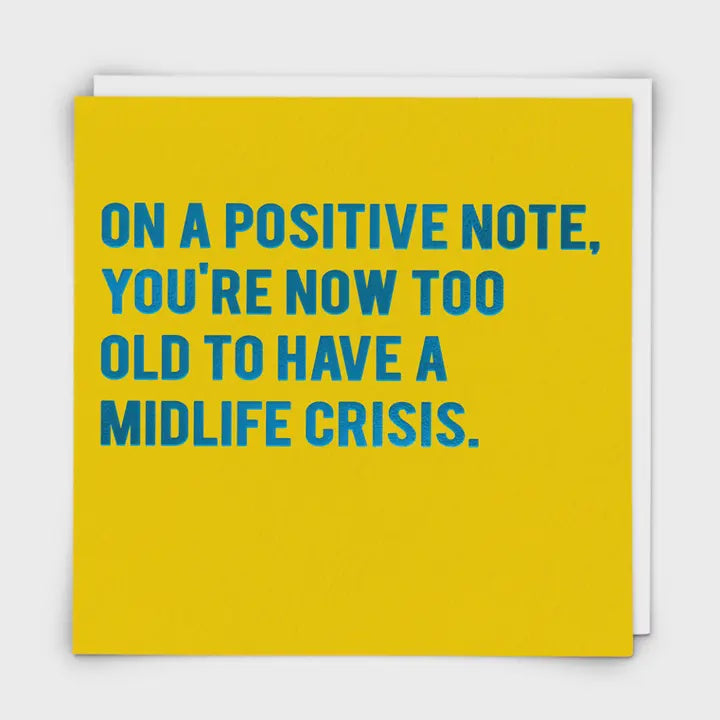 Midlife Crisis Card