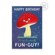 Happy Birthday Fun-Guy Card