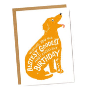 Bestest Goodest Birthday Card