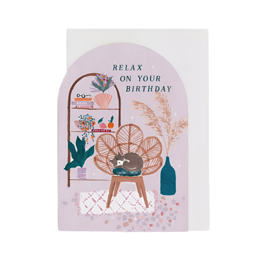 Relax On Your Birthday Card