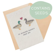 Plantable Card - Quackers About You Ducks