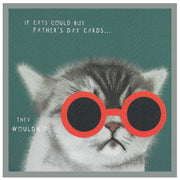 If Cat's Could Buy Father's Day Card