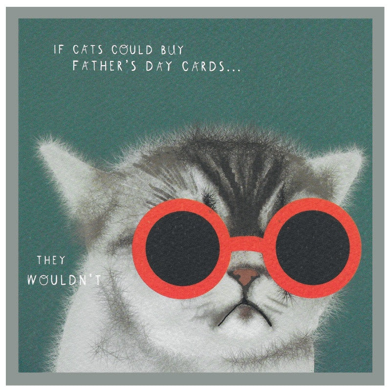 If Cat's Could Buy Father's Day Card