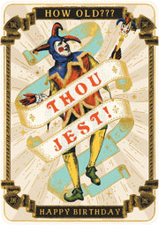 How Old Thou Jest Card