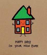 Happy Days In Your New Home Card