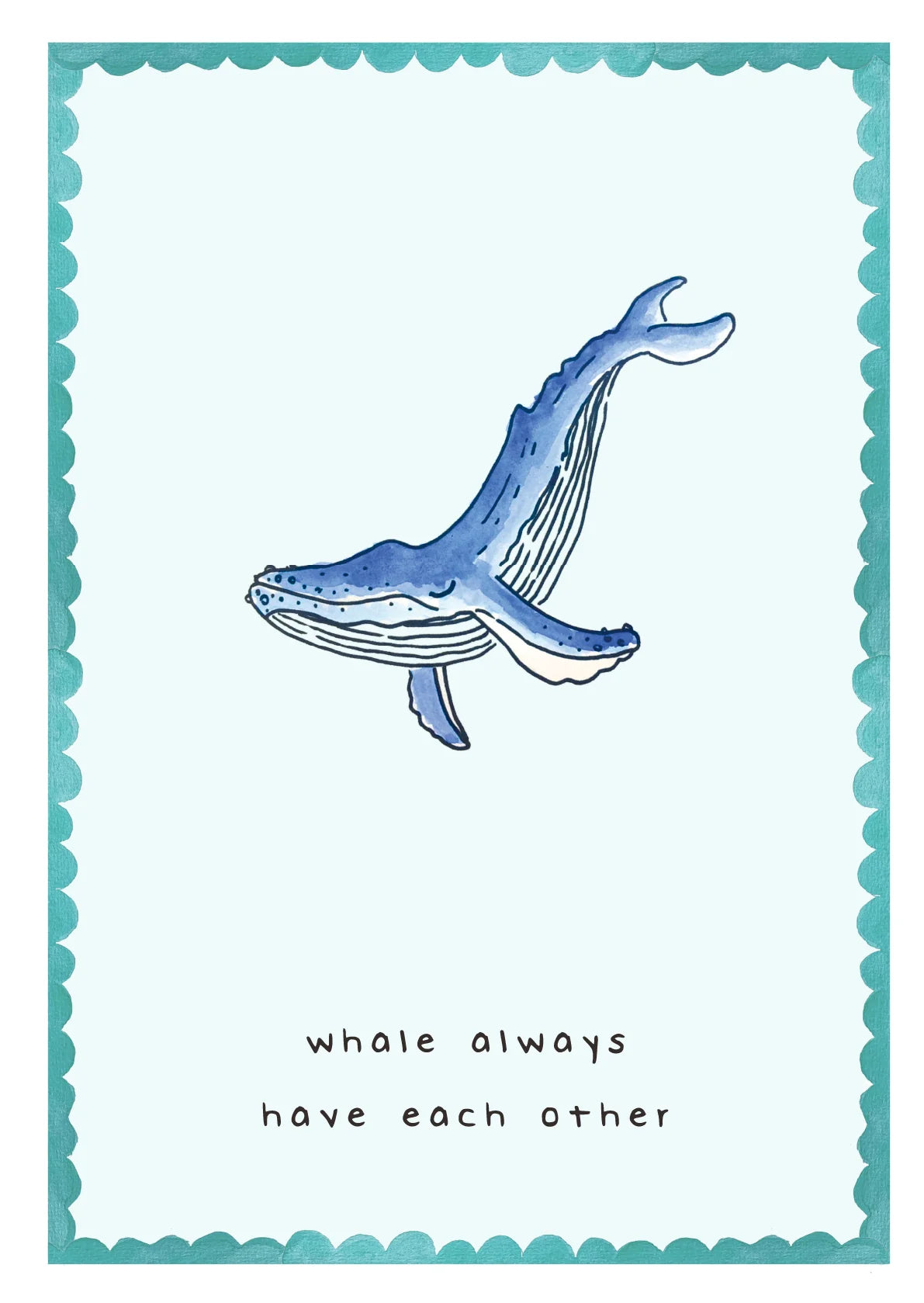 Whale Always Have Each Other Card