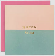 Queen Mum Card