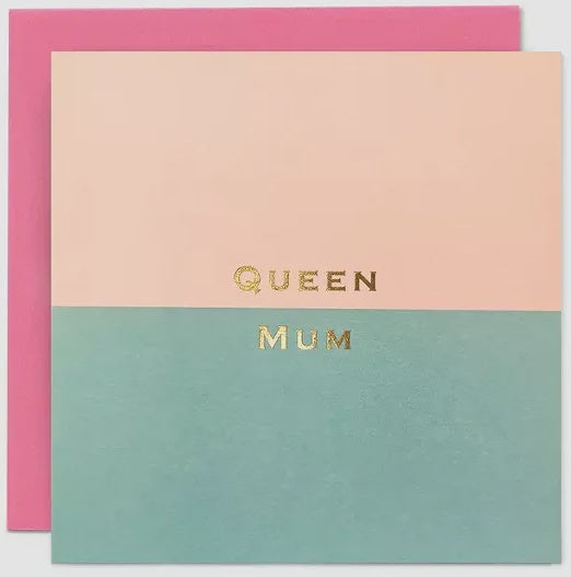 Queen Mum Card
