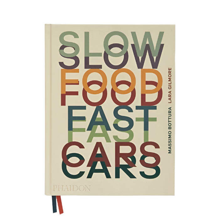 Slow Food Fast Cars