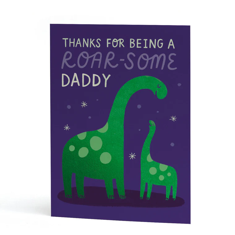 Thanks For Being A Roar-Some Daddy Card