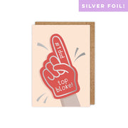 Foam Finger Top Bloke Card