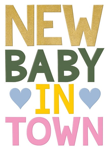 New Baby In Town Card