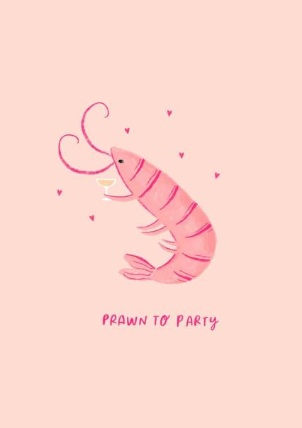 Prawn To Party Card