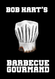 Barbecue Gourmand (Bob Hart)