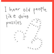 Old People Like Doing Puzzles Card