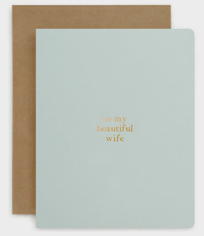 To My Beautiful Wife Card