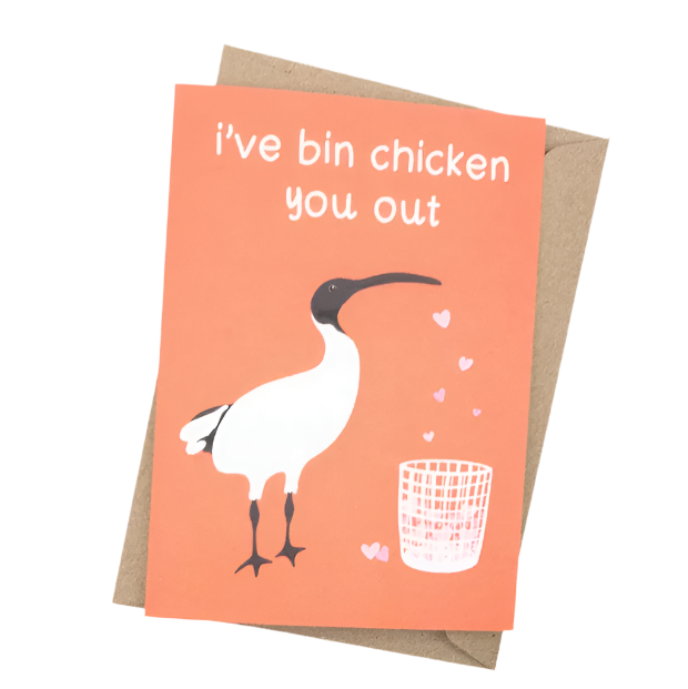 I've Bin Chicken You Out Card
