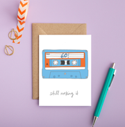 Cassette 60! Still Rocking It Card