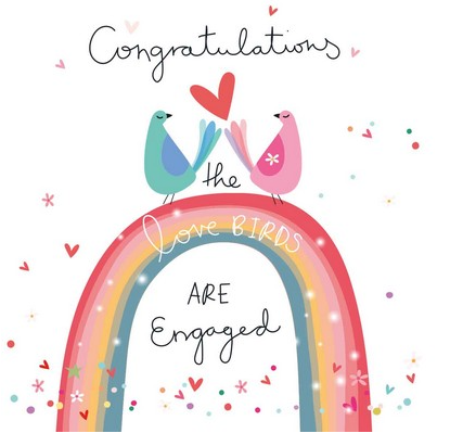Congratulations The Love Birds Are Engaged Card
