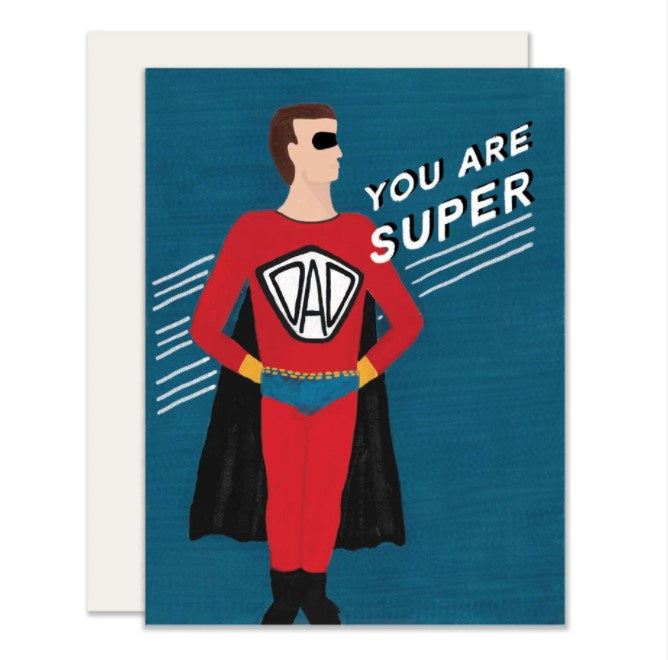 You are Super Dad