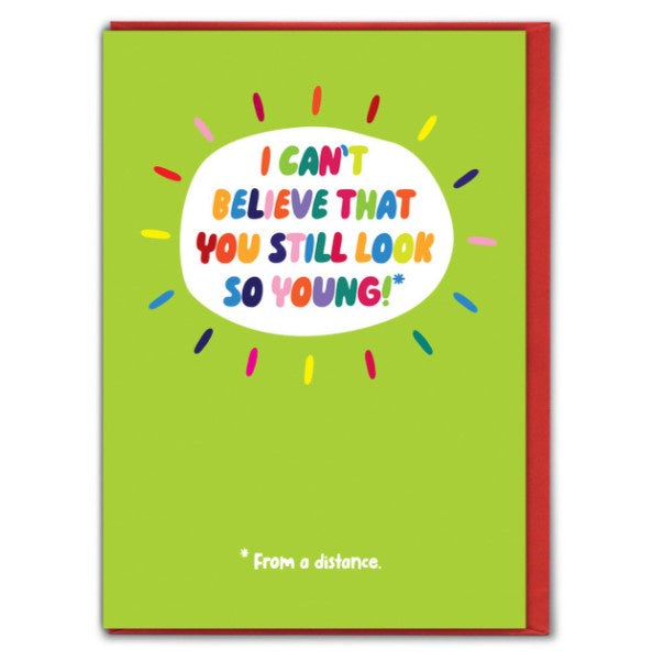 You Still Look So Young Card