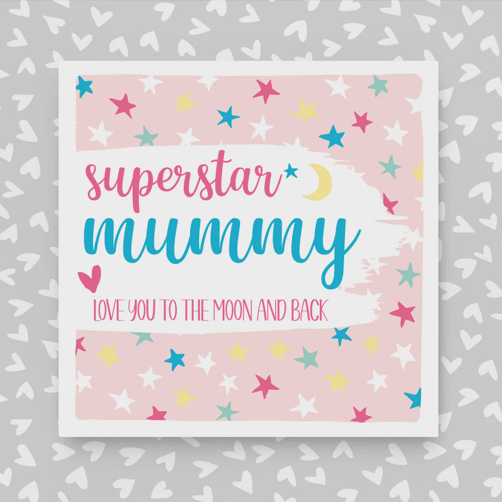 Superstar Mummy Card