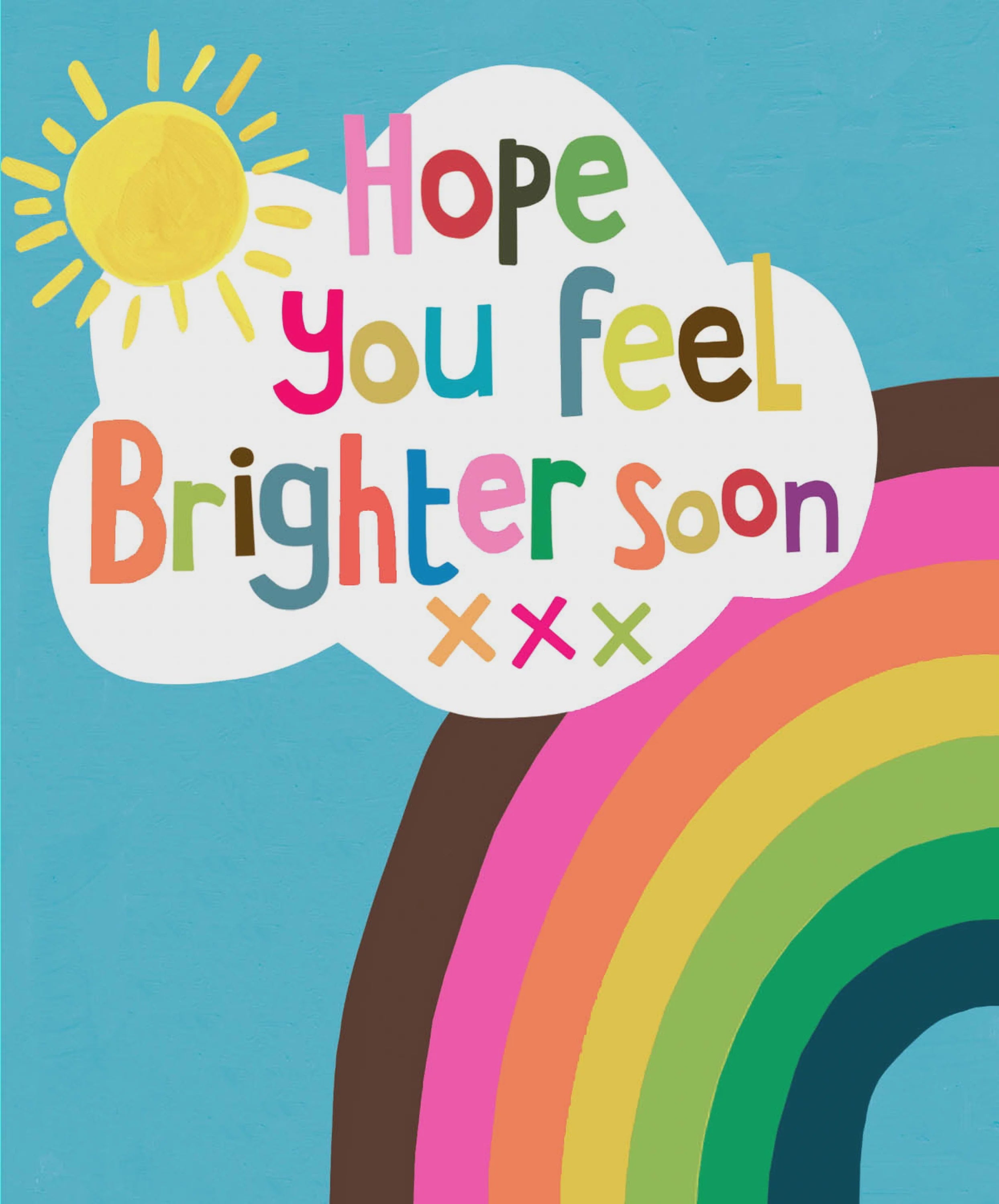 Hope You Feel Brighter Soon Card