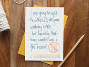 Fire Hazard Birthday Card