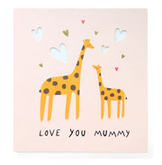 Love You Mummy Giraffes Card
