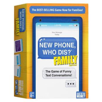 New Phone Who Dis Family ?
